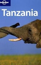 Tanzania (Lonely Planet Country Guide)