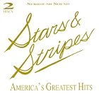 Stars and Stripes: America's Greatest Hits by  Kenneth J. Alford, Anonymous, H. W. Arberg, Edwin Eugene Bagley, and Irving Berlin 