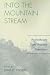 Into the Mountain Stream: Psychotherapy and Buddhist Experience