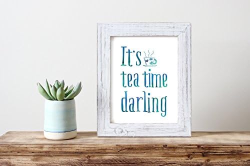 Kitchen Wall Signs - Tea Quotes - Framed Quotes - Gifts For Tea Lovers - Kitchen Sayings - Fun Quote - Quotes About Tea - Watercolor Decor