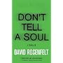 Don't Tell a Soul