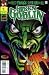 Search : Green Goblin #1 (Volume 1)
