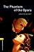 The Phantom of the Opera (Oxford Bookworms Library: Stage 1)