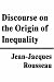 Discourse on the Origin of Inequality