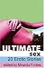 Ultimate Sex - 20 Erotic Stories