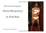 Male Nude Photography Dustin Montgomery 41Yn1xKt6zL. SL160 Male Nude Photography Dustin Montgomery