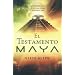 El testamento Maya (Spanish Edition)