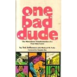 one bad dude