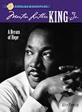 Sterling Biographies: Martin Luther King, Jr.: A Dream of Hope (Sterling Biographies)