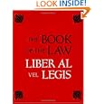 The Book of the Law: Liber Al Vel Legis by Aleister Crowley and Rose Edith Crowley