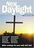 New Daylight: January-April 2009: Bible Readings for Your Walk with God: January-April 2009 (New Daylight)