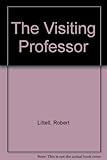 The visiting professor