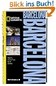 NATIONAL GEOGRAPHIC Spirallo Reisef�hrer Barcelona: Magazin. Infos und Tipps. Touren. Reiseatlas