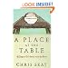Place at the Table, A: 40 Days of Solidarity with the Poor