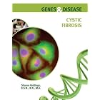 Cystic Fibrosis (Genes and Disease) by Sharon Giddings
