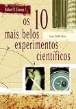 Dez Mais Belos Experimentos Cientificos (Em Portugues do Brasil)