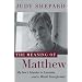 The Meaning of Matthew: My Son's Murder in Laramie, and a World Transformed
