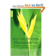 Pflanzendevas: Die geistig-seelischen Dimensionen der Pflanzen