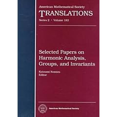 Selected Papers on Harmonic Analysis, Groups, and Invariants (American Mathematical Society Translations Series 2)