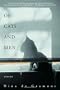 Of Cats and Men: Stories