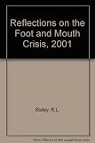 Reflections on the Foot and Mouth Crisis 2001