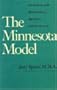 The Minnesota Model: The Evolution of the Multidisciplinary Approach to Addiction Recovery