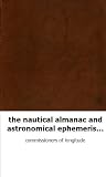 the nautical almanac and astronomical ephemeris for the year 1807