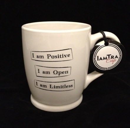 I Am ... Coffee Tea Ceramic Mug (...Positive Open Limitless)