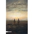 The Solitary Self: Darwin and the Selfish Gene (Heretics)