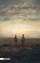 The Solitary Self: Darwin and the Selfish Gene (Heretics)