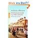 Notbremse nicht zu fr�h ziehen! Mit dem Zug durch Indien