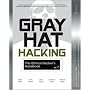 Gray Hat Hacking: The Ethical Hacker's Handbook (All-In-One)