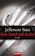 Eine Hand voll Asche: Thriller