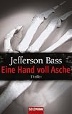 Eine Hand voll Asche: Thriller