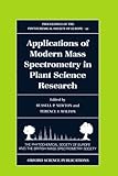 Applications of modern mass spectrometry in plant science research