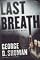 Last Breath: A Sherry Moore Novel