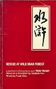 Rescue at Wild Boar Forest: A Story from the Chinese Classic Novel, Water Margin (Tales from the Water Margin, Vol. 1)