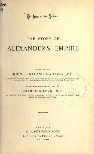The Story of Alexander's Empire
