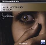 Albtraum: WDR-Kriminalhörspiel: WDR-Kirminalhörspiel