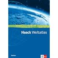 Haack Weltatlas f�r Sekundarstufe I und II. Ausgabe f�r Sachsen