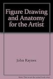 Figure drawing & anatomy for the artist