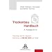 Das Trockenbau Handbuch; Trockenbau-Taschenbuch, 2 Bde.:  incl. Trockenbau-Taschenbuch: Bautechnik - Trockenbau -Technik - Baurecht. Kommentar zu VOB C DIN 18 340 und 18 299