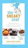 by Missy Chase Lapine (Author)The Sneaky Chef: Simple Strategies for Hiding Healthy Foods in Kids Favorite Meals