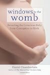Windows to the Womb: Revealing the Co...