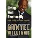 Living Well Emotionally: Break Through to a Life of Happiness