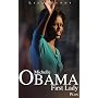 Michelle Obama : First Lady