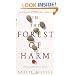 In The Forest Of Harm