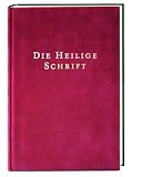 Die Heilige Schrift, Einheits�bersetzung, mit Illustrationen