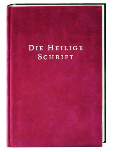 Die Heilige Schrift, Einheits�bersetzung, mit Illustrationen