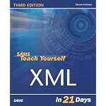 Sams Teach Yourself XML in 21 Days, Third Edition book cover